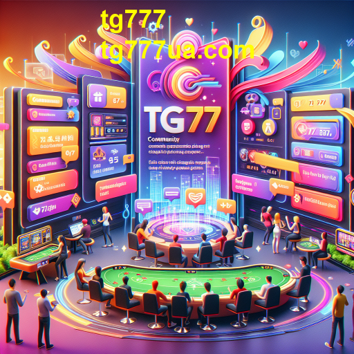 Explorando a Categoria 'Comunidade' no tg777: Interação e Pertencimento